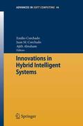 Corchado / Corchado Rodríguez / Abraham |  Innovations in Hybrid Intelligent Systems | eBook | Sack Fachmedien