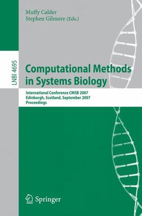 Gilmore / Calder | Computational Methods in Systems Biology | Buch | 978-3-540-75139-7 | sack.de
