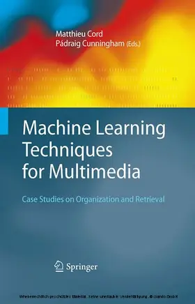 Cord / Cunningham |  Machine Learning Techniques for Multimedia | eBook | Sack Fachmedien