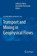 Provenzale / Weiss |  Transport and Mixing in Geophysical Flows | Buch |  Sack Fachmedien