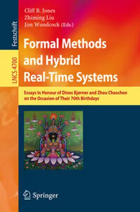 Jones / Liu / Woodcock | Formal Methods and Hybrid Real-Time Systems | E-Book | sack.de