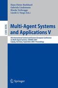 Burkhard / Lindemann / Verbrugge |  Multi-Agent Systems and Applications V | Buch |  Sack Fachmedien