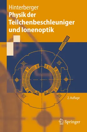 Hinterberger | Physik der Teilchenbeschleuniger und Ionenoptik | E-Book | www.sack.de