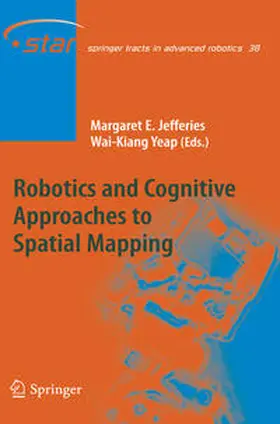 Jefferies / Yeap |  Robotics and Cognitive Approaches to Spatial Mapping | eBook | Sack Fachmedien
