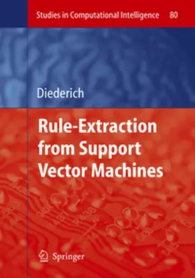 Diederich | Rule Extraction from Support Vector Machines | E-Book | www.sack.de
