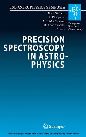 Santos / Pasquini / Correia |  Precision Spectroscopy in Astrophysics | eBook | Sack Fachmedien