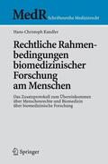 Kandler |  Rechtliche Rahmenbedingungen biomedizinischer Forschung am Menschen | Buch |  Sack Fachmedien