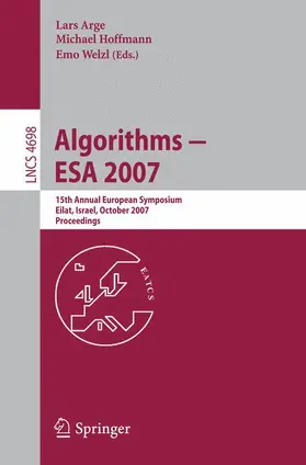 Arge / Welzl / Hoffmann |  Algorithms - ESA 2007 | Buch |  Sack Fachmedien