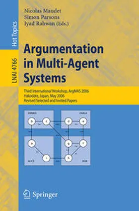 Maudet / Parsons / Rahwan |  Argumentation in Multi-Agent Systems | eBook | Sack Fachmedien