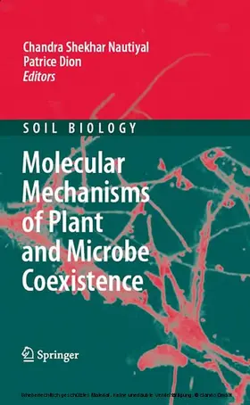 Nautiyal / Dion | Molecular Mechanisms of Plant and Microbe Coexistence | E-Book | sack.de