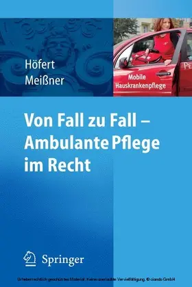 Höfert / Meißner | Von Fall zu Fall - Ambulante Pflege im Recht | E-Book | www.sack.de