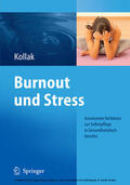 Kollak |  Burnout und Stress | eBook | Sack Fachmedien