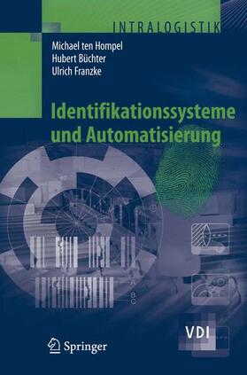 Hompel / Büchter / Franzke |  Identifikationssysteme und Automatisierung | Buch |  Sack Fachmedien
