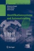 Hompel / Büchter / Franzke |  Identifikationssysteme und Automatisierung | Buch |  Sack Fachmedien