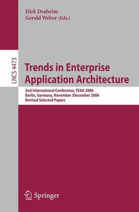 Weber / Draheim | Trends in Enterprise Application Architecture | Buch | 978-3-540-75911-9 | sack.de