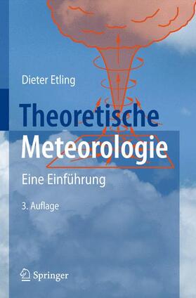 Etling | Theoretische Meteorologie | Buch | 978-3-540-75978-2 | sack.de