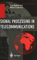Luise / Biglieri |  Signal Processing in Telecommunications | Buch |  Sack Fachmedien