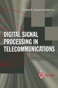 Figueiras-Vidal |  Digital Signal Processing in Telecommunications | Buch |  Sack Fachmedien