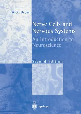 Brown |  Nerve Cells and Nervous Systems | Buch |  Sack Fachmedien