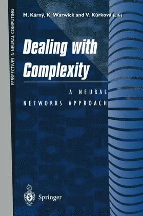 Karny / Warwick / Kurkova |  Dealing with Complexity | Buch |  Sack Fachmedien