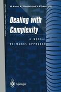 Karny / Kurkova / Warwick |  Dealing with Complexity | Buch |  Sack Fachmedien