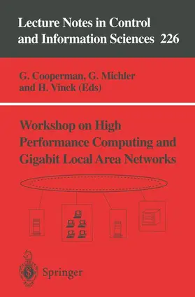 Cooperman / Vinck / Michler |  Workshop on High Performance Computing and Gigabit Local Area Networks | Buch |  Sack Fachmedien