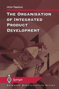 Paashuis |  Paashuis, V: Organisation of Integrated Product Development | Buch |  Sack Fachmedien