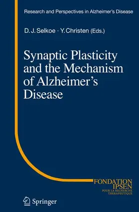 Triller / Selkoe |  Synaptic Plasticity and the Mechanism of Alzheimer's Disease | Buch |  Sack Fachmedien