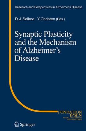 Triller / Selkoe | Synaptic Plasticity and the Mechanism of Alzheimer's Disease | Buch | 978-3-540-76329-1 | sack.de