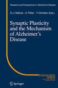 Selkoe / Triller / Christen |  Synaptic Plasticity and the Mechanism of Alzheimer's Disease | eBook | Sack Fachmedien