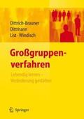 Dittrich-Brauner / Dittmann / List |  Großgruppenverfahren | Buch |  Sack Fachmedien