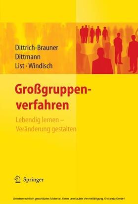 Dittrich-Brauner / Dittmann / List | Großgruppenverfahren | E-Book | sack.de
