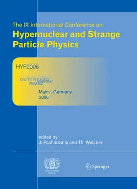 Pochodzalla / Walcher |  Proceedings of The IX International Conference on Hypernuclear and Strange Particle Physics | eBook | Sack Fachmedien