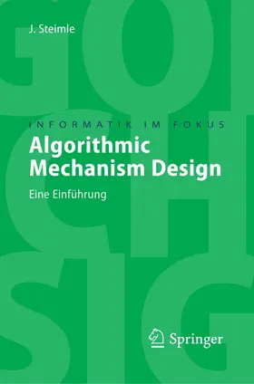 Steimle |  Algorithmic Mechanism Design | eBook | Sack Fachmedien