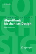 Steimle |  Algorithmic Mechanism Design | eBook | Sack Fachmedien