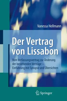 Hellmann | Der Vertrag von Lissabon | Buch | 978-3-540-76407-6 | www.sack.de