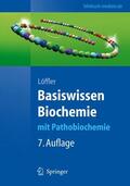 Löffler |  Basiswissen Biochemie | Buch |  Sack Fachmedien
