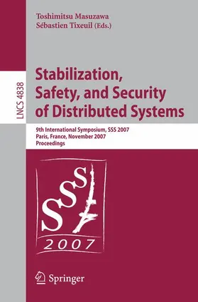 Masuzawa / Tixeuil |  Stabilization, Safety, and Security of Distributed Systems | Buch |  Sack Fachmedien