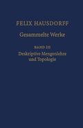 Felgner / Hausdorff / Herrlich |  Felix Hausdorff - Gesammelte Werke Band III | eBook | Sack Fachmedien