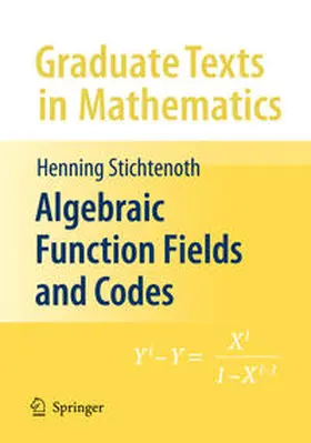 Stichtenoth | Algebraic Function Fields and Codes | E-Book | sack.de