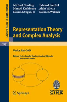 Cowling / Casadio Tarabusi / Frenkel |  Representation Theory and Complex Analysis | eBook | Sack Fachmedien