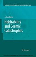 Hanslmeier |  Habitability and Cosmic Catastrophes | eBook | Sack Fachmedien