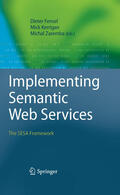 Fensel / Kerrigan / Zaremba |  Implementing Semantic Web Services | eBook | Sack Fachmedien