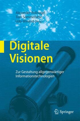 Roßnagel / Winand / Sommerlatte |  Digitale Visionen | Buch |  Sack Fachmedien