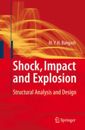 Bangash |  Shock, Impact and Explosion | eBook | Sack Fachmedien