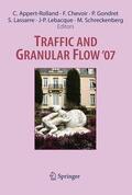 Appert-Rolland / Chevoir / Gondret |  Traffic and Granular Flow ' 07 | Buch |  Sack Fachmedien