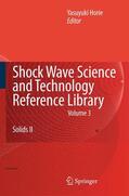 Horie |  Shock Wave Science and Technology Reference Library, Vol. 3 | Buch |  Sack Fachmedien