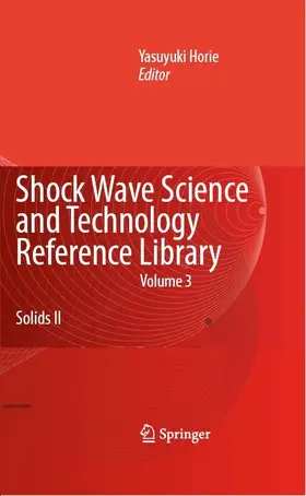 Horie |  Shock Wave Science and Technology Reference Library, Vol. 3 | eBook | Sack Fachmedien