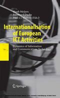 Meijers / Dachs / Welfens |  Internationalisation of European ICT Activities | eBook | Sack Fachmedien