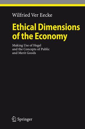 Ver Eecke | Ethical Dimensions of the Economy | Buch | 978-3-540-77110-4 | sack.de